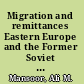 Migration and remittances Eastern Europe and the Former Soviet Union /
