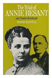 The trial of Annie Besant and Charles Bradlaugh /
