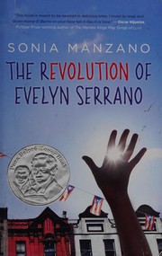 The revolution of Evelyn Serrano /