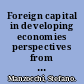 Foreign capital in developing economies perspectives from the theory of economic growth /