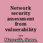 Network security assessment from vulnerability to patch /