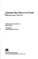 Chairman Mao talks to the people : talks and letters: 1956-1971 /
