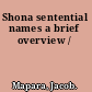 Shona sentential names a brief overview /