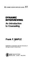 Dynamic interviewing : an introduction to counseling /