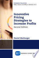 Innovative pricing strategies to increase profits /