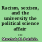 Racism, sexism, and the university the political science affair at the University of British Columbia /