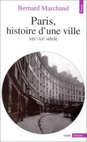 Paris, histoire d'une ville (XIXe-XXe siècle) /