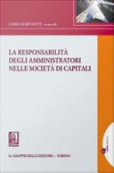 La responsabilità degli amministratori nelle società di capitali /