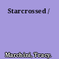 Starcrossed /