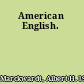 American English.
