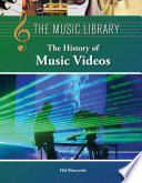 The history of music videos /