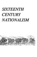 Sixteenth century nationalism /