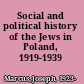 Social and political history of the Jews in Poland, 1919-1939