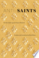 Anti-saints : the new golden legend of Sylvain Maréchal /