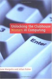 Unlocking the clubhouse : women in computing /