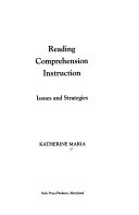 Reading comprehension instruction : issues and strategies /