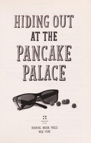 Hiding out at the Pancake Palace /