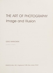 The art of photography : image and illusion /