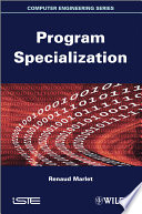 Program specialization