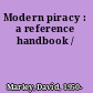 Modern piracy : a reference handbook /