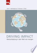 Driving impact : Wertschöpfung in der Welt von morgen /