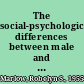 The social-psychological differences between male and female adult children of alcoholics /