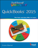 Teach yourself visually QuickBooks 2015 /