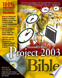 Microsoft Office Project 2003 bible /