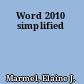Word 2010 simplified