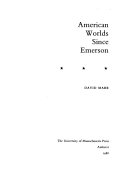 American worlds since Emerson /