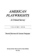 American playwrights, a critical survey /