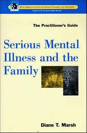 Serious mental illness and the family : the practitioner's guide /