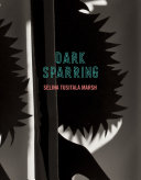 Dark sparring /