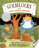 Goldilocks and the three bears /