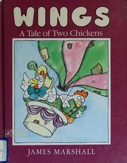 Wings : a tale of two chickens /