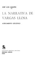 La narrativa de Vargas Llosa ; acercamiento estilístico.