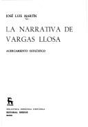 La narrativa de Vargas Llosa : acercamiento estilístico /