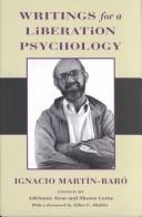 Writings for a liberation psychology /