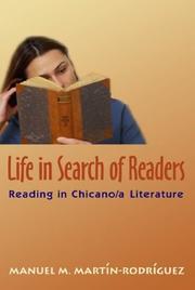 Life in search of readers : reading (in) Chicano/a literature /
