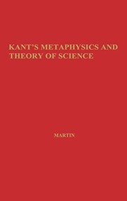 Kant's metaphysics and theory of science /