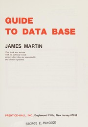 An end-user's guide to data base /