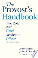 The provost's handbook : the role of the chief academic officer /