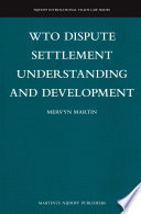 WTO dispute settlement understanding and development