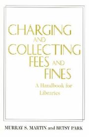 Charging and collecting fees and fines : a handbook for libraries /