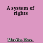 A system of rights