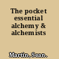 The pocket essential alchemy & alchemists