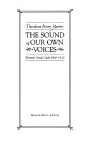 The sound of our own voices : women's study clubs 1860-1910 /