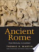 Ancient Rome from Romulus to Justinian /