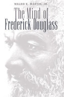 The mind of Frederick Douglass /