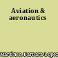 Aviation & aeronautics